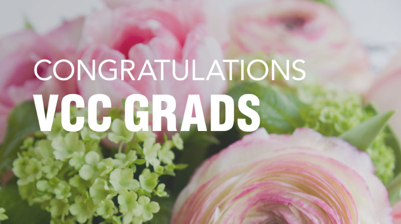 Congratulations VCC grads!