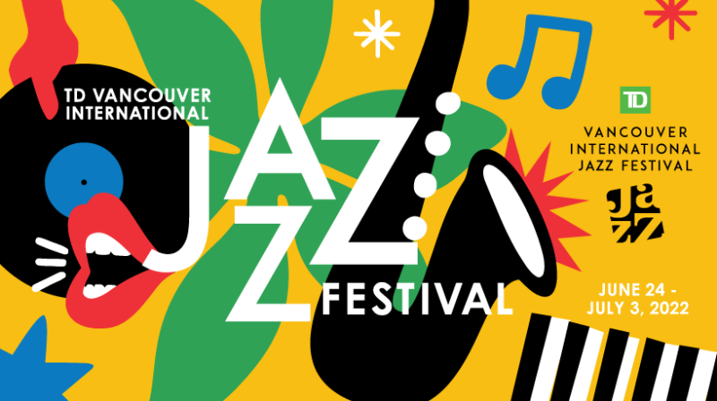 Vancovuer International Jazz Fest 2022